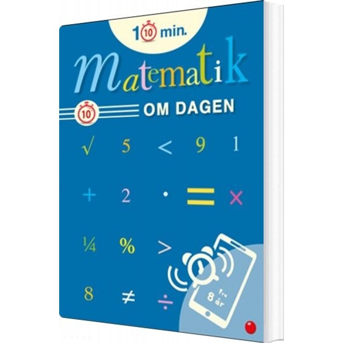 10 Minutters Matematik Om Dagen - Bolden - Bog