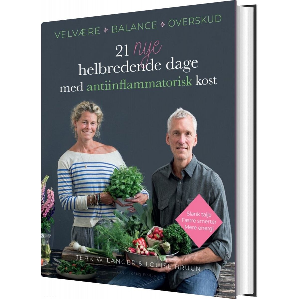 21 Nye Helbredende Dage - Med Antiinflammatorisk Kost - Jerk W. Langer - Bog