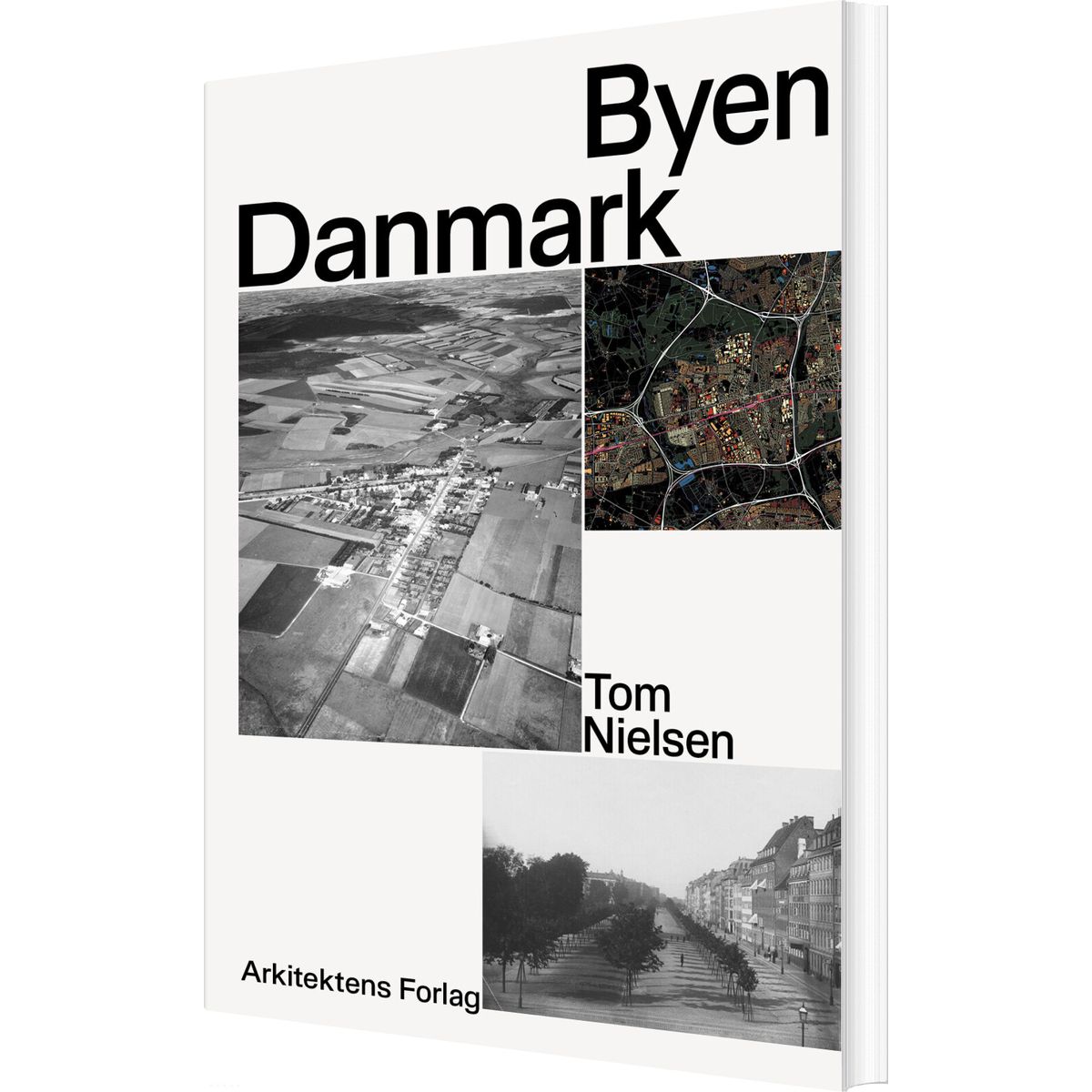 Byen Danmark - Tom Nielsen - Bog