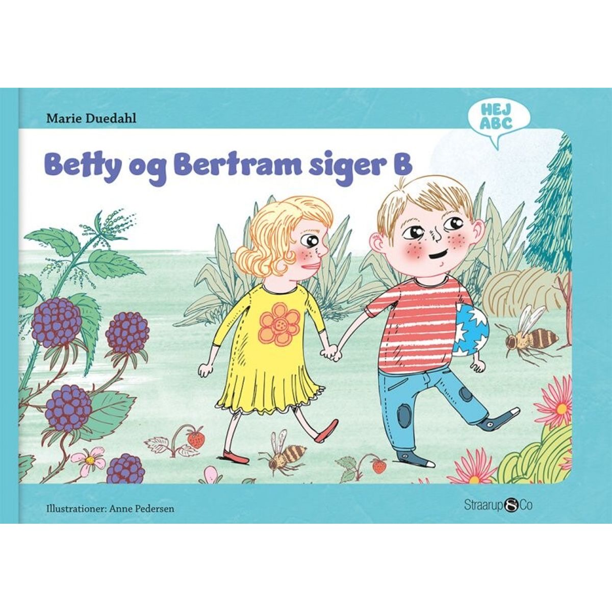 Betty Og Bertram Siger B - Marie Duedahl - Bog