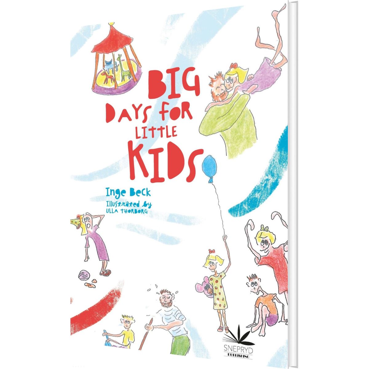 Big Days For Little Kids - Inge Beck - English Book