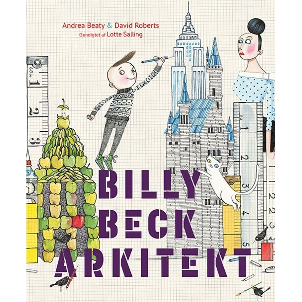 Billy Beck, Arkitekt - Andrea Beaty - Bog