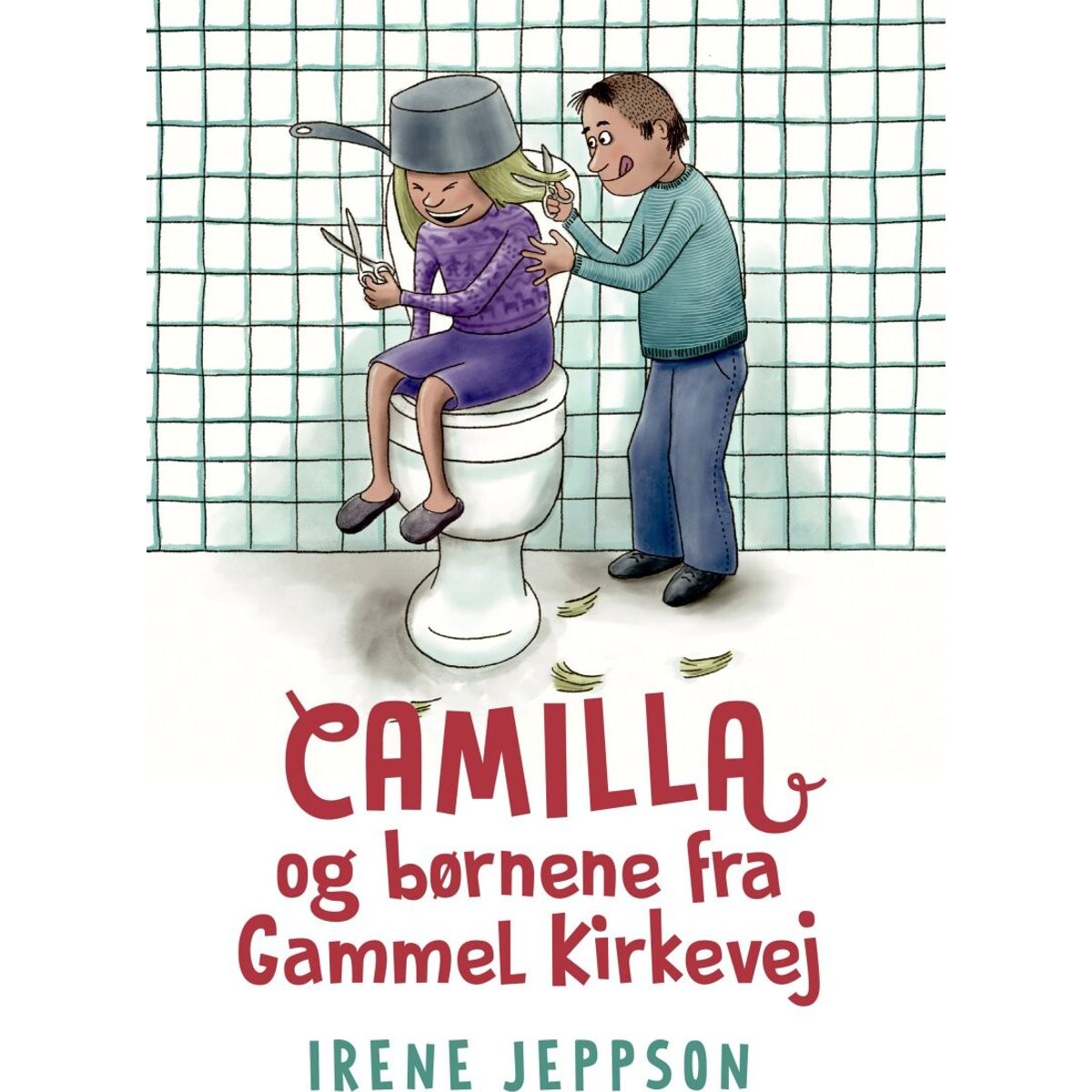 Camilla Og Børnene Fra Gammel Kirkevej - Irene Jeppson - Bog