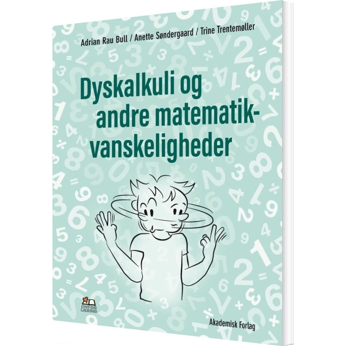 Dyskalkuli Og Andre Matematikvanskeligheder - Adrian Rau Bull - Bog