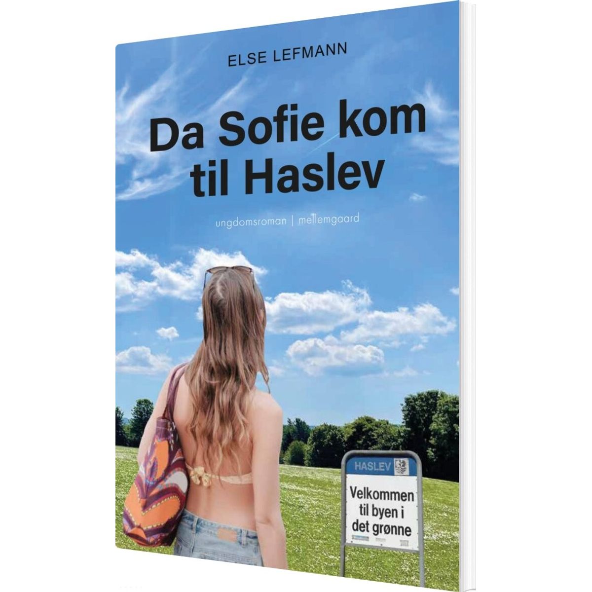 Da Sofie Kom Til Haslev - Else Lefmann - Bog