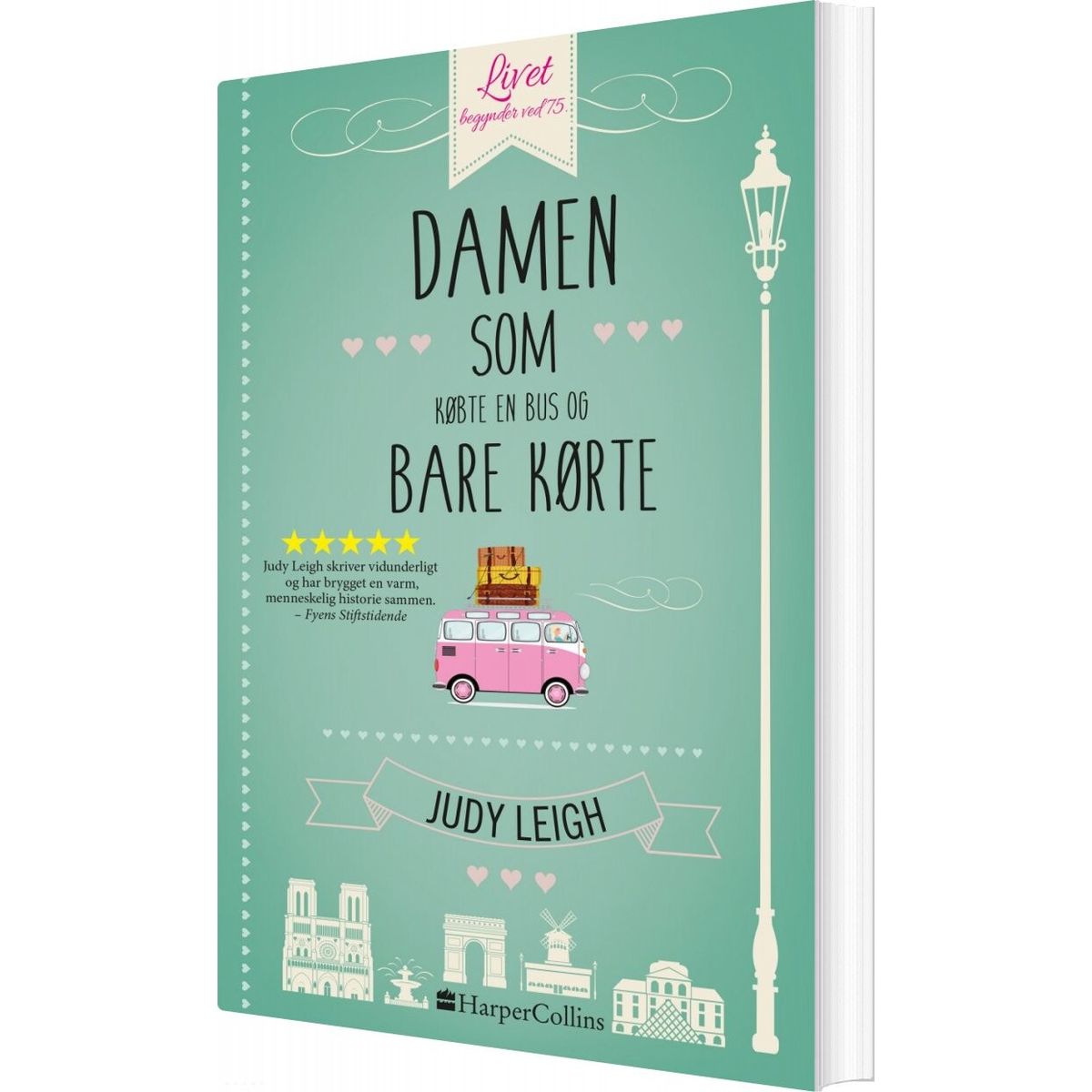 Damen Som Købte En Bus Og Bare Kørte - Judy Leigh - Bog