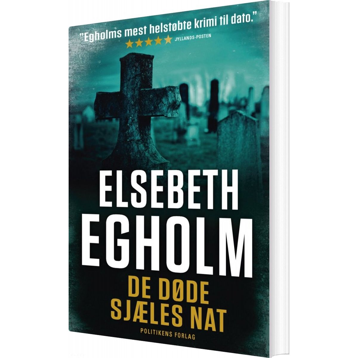 De Døde Sjæles Nat - Elsebeth Egholm - Bog