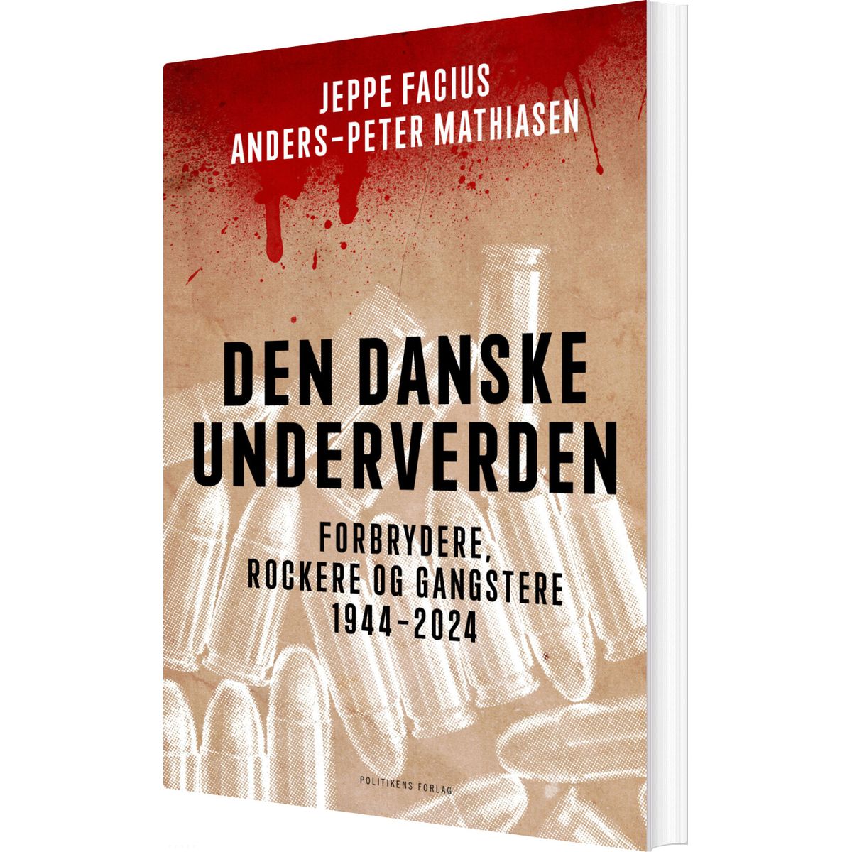 Den Danske Underverden - Jeppe Facius - Bog