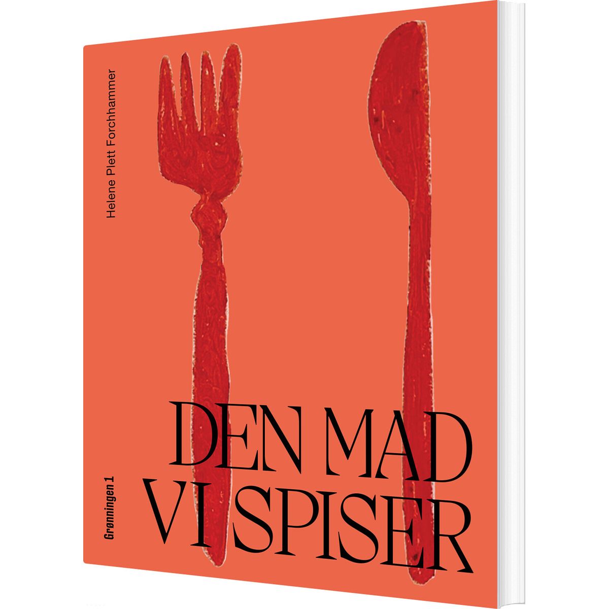 Den Mad Vi Spiser - Helene Forchhammer - Bog