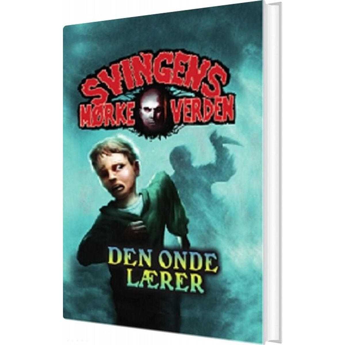 Den Onde Lærer - Arne Svingen - Bog