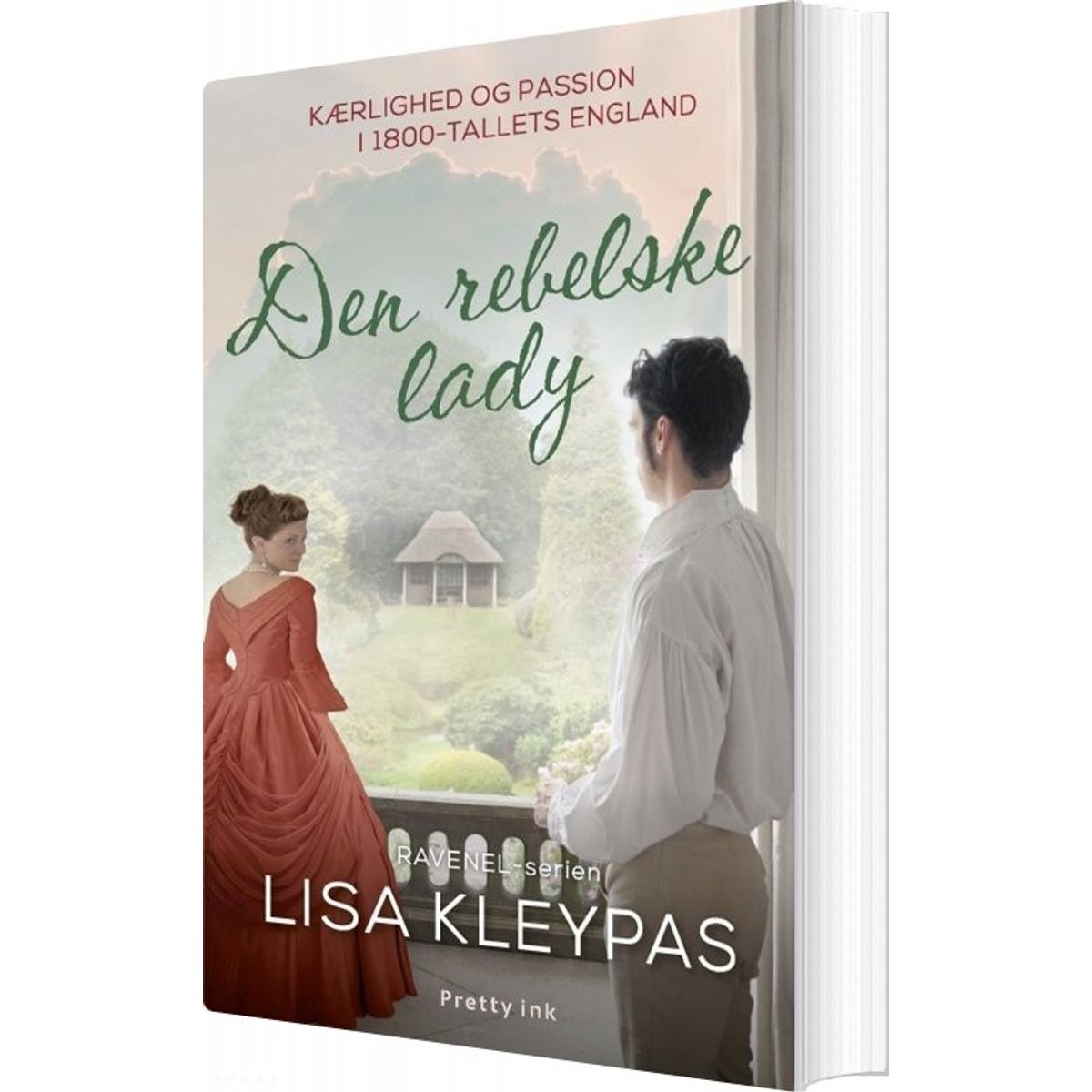 Den Rebelske Lady - Lisa Kleypas - Bog