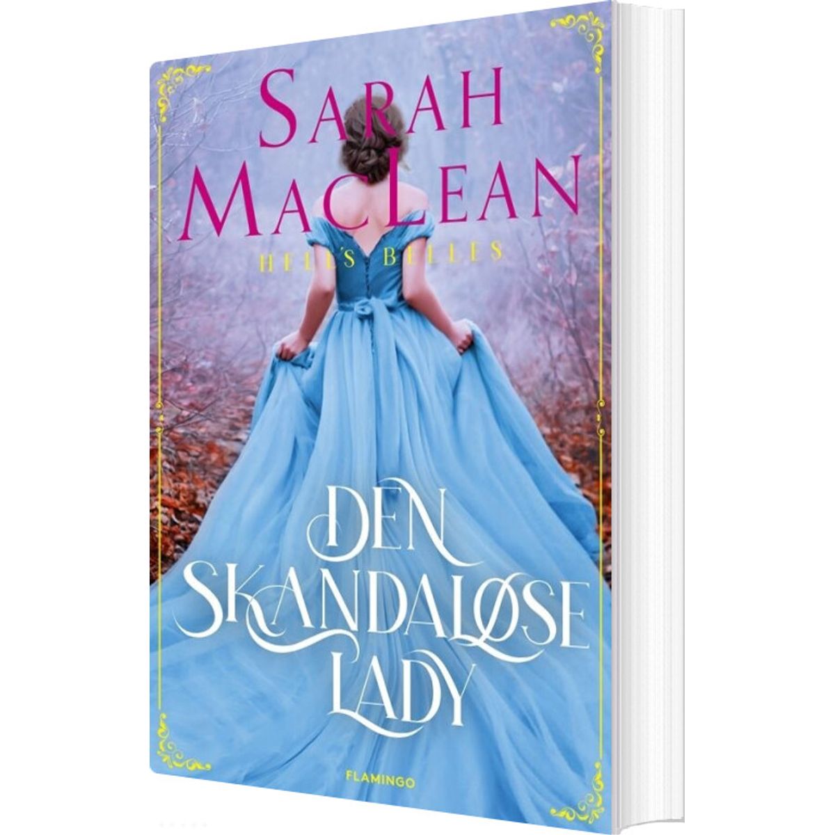 Den Skandaløse Lady - Sarah Maclean - Bog