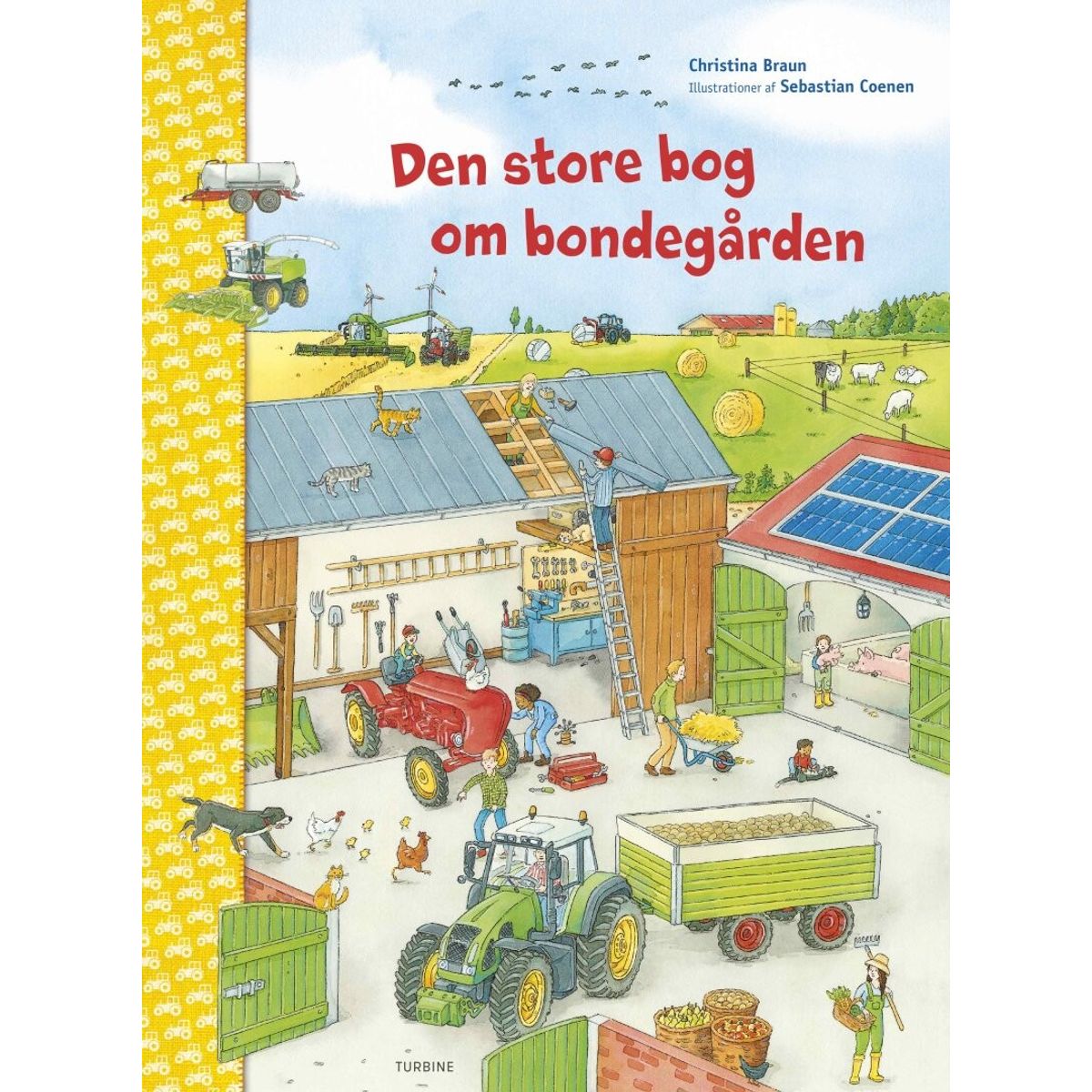 Den Store Bog Om Bondegården - Christina Braun - Bog