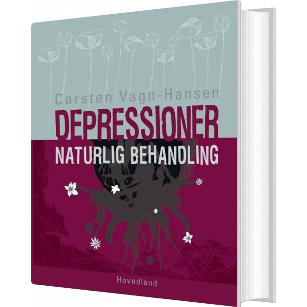 Depressioner - Naturlig Behandling - Carsten Vagn-hansen - Bog