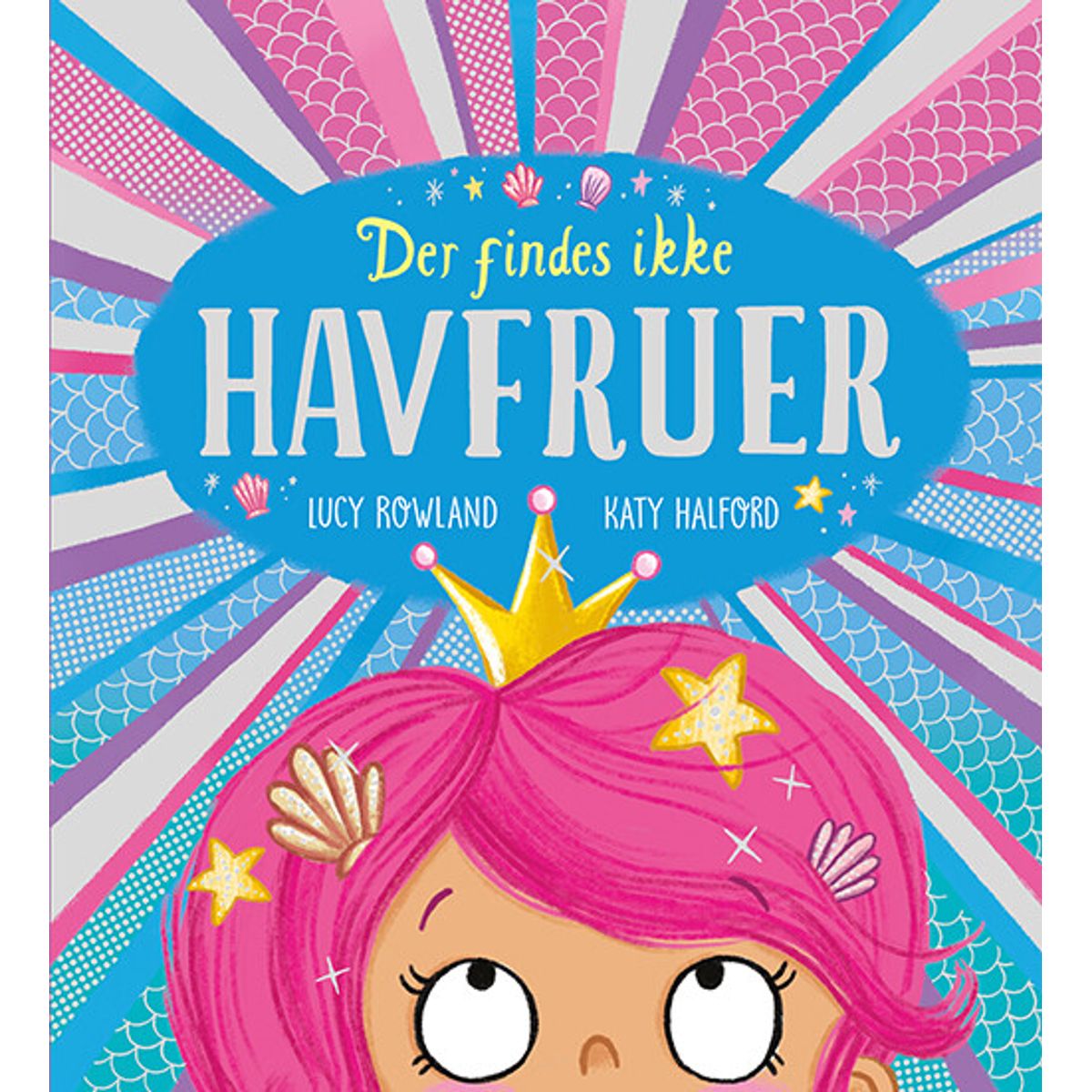 Der Findes Ikke Havfruer - Lucy Rowland - Bog