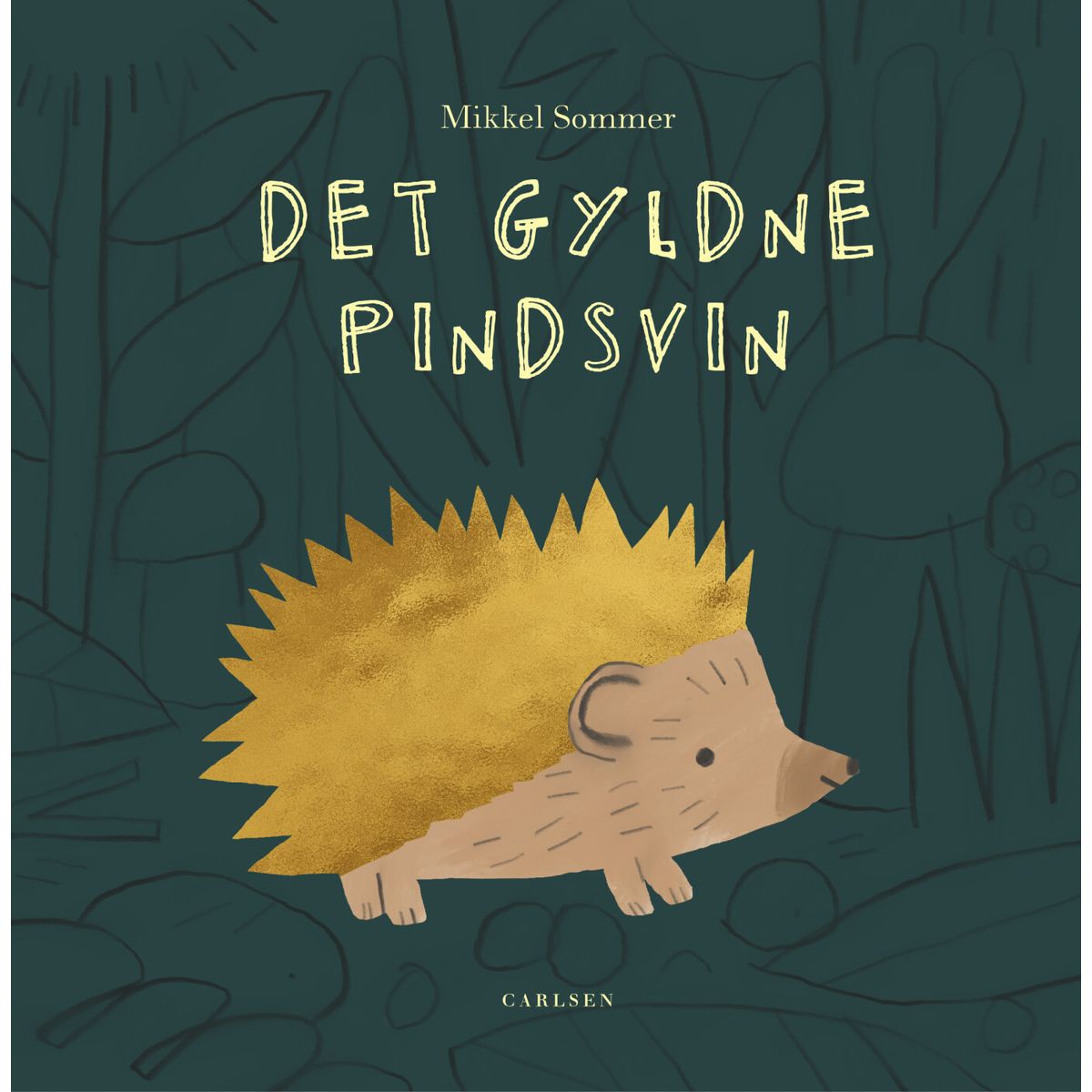 Det Gyldne Pindsvin - Mikkel Sommer - Bog