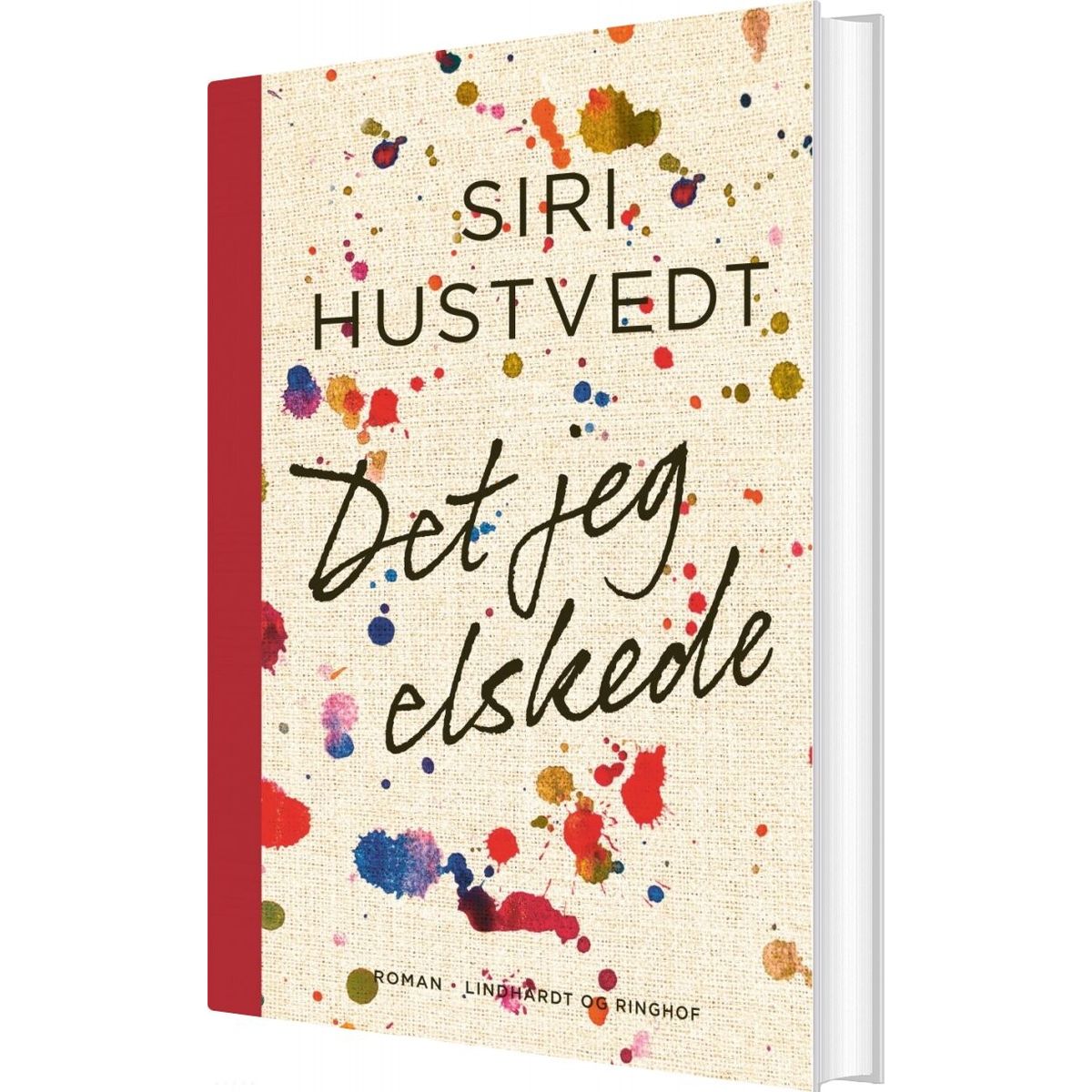 Det Jeg Elskede - Siri Hustvedt - Bog