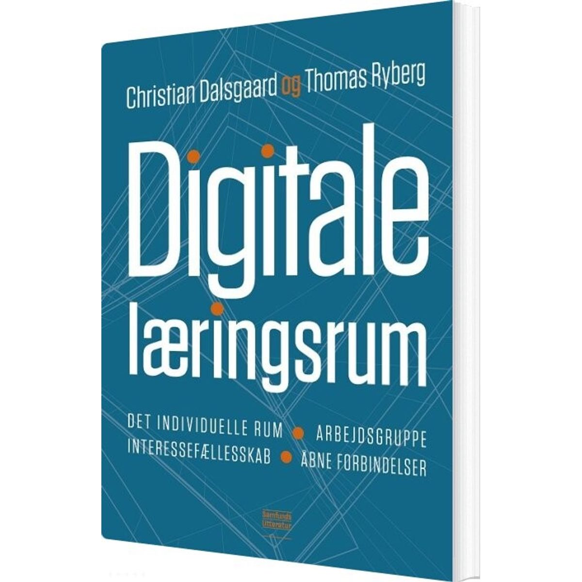 Digitale Læringsrum - Christian Dalsgaard - Bog