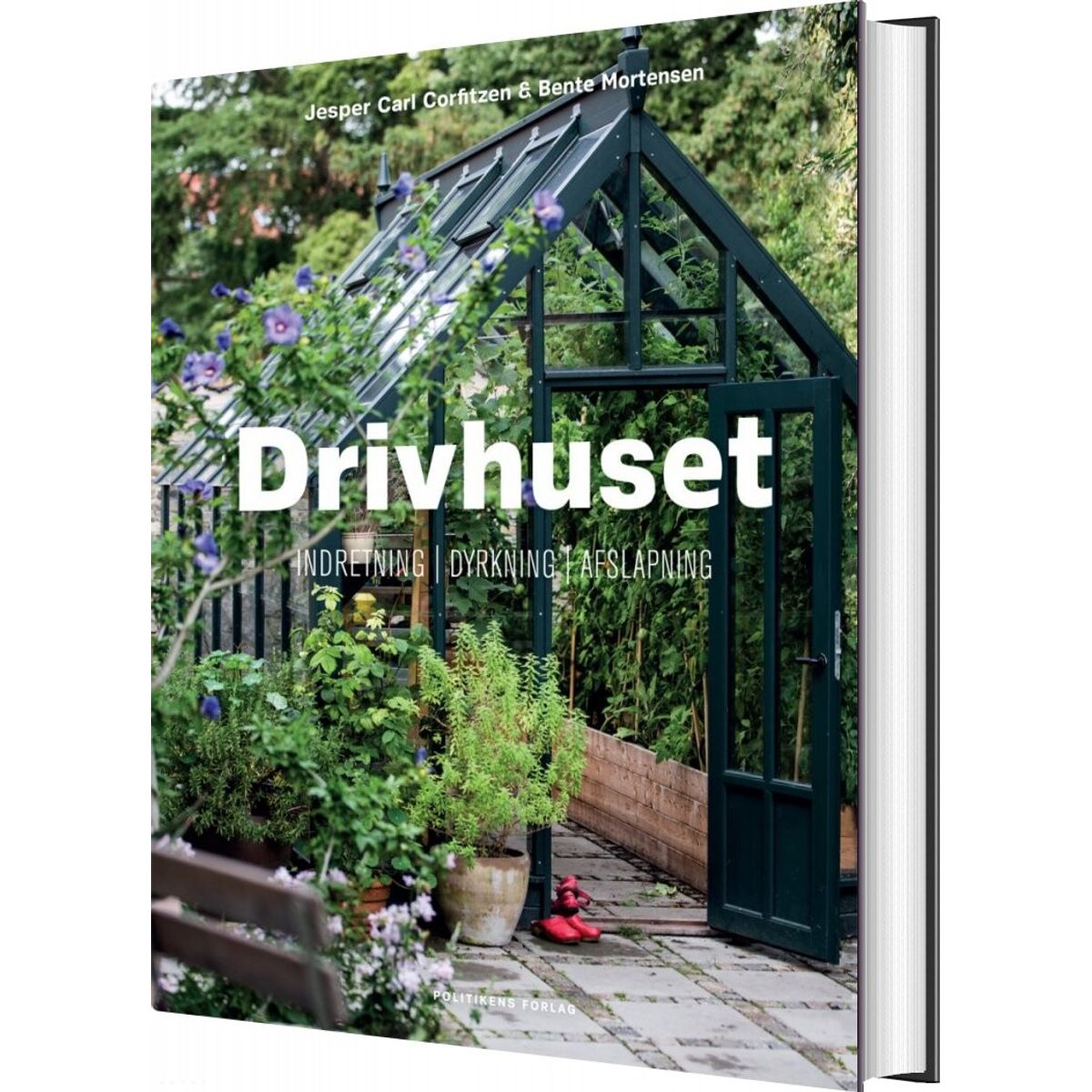 Drivhuset - Bente Mortensen - Bog