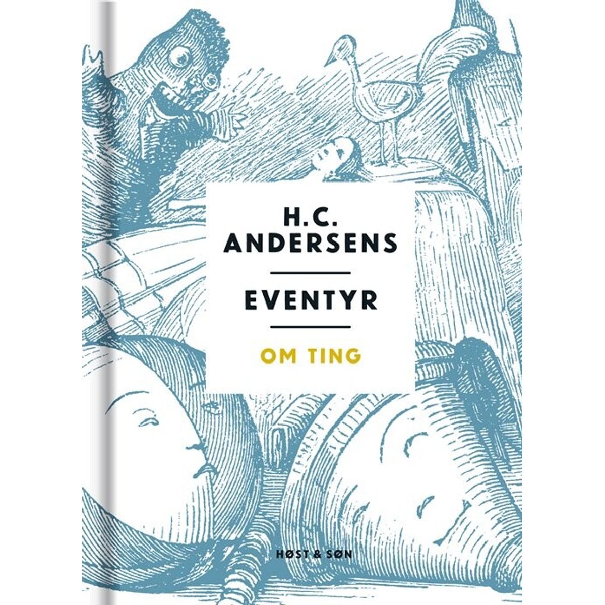 Eventyr Om Ting - H.c. Andersen - Bog