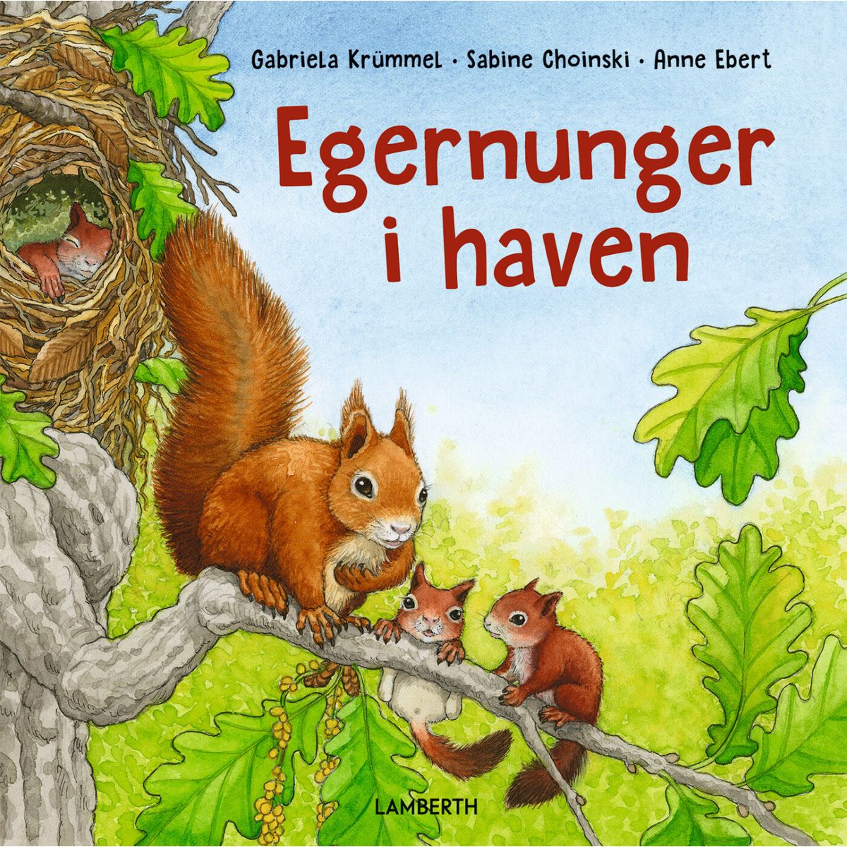 Egernunger I Haven - Gabriela Krümmel - Bog