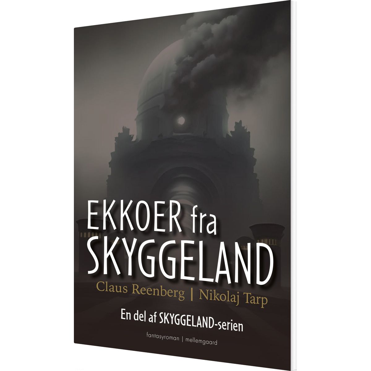 Ekkoer Fra Skyggeland - Nikolaj Tarp - Bog