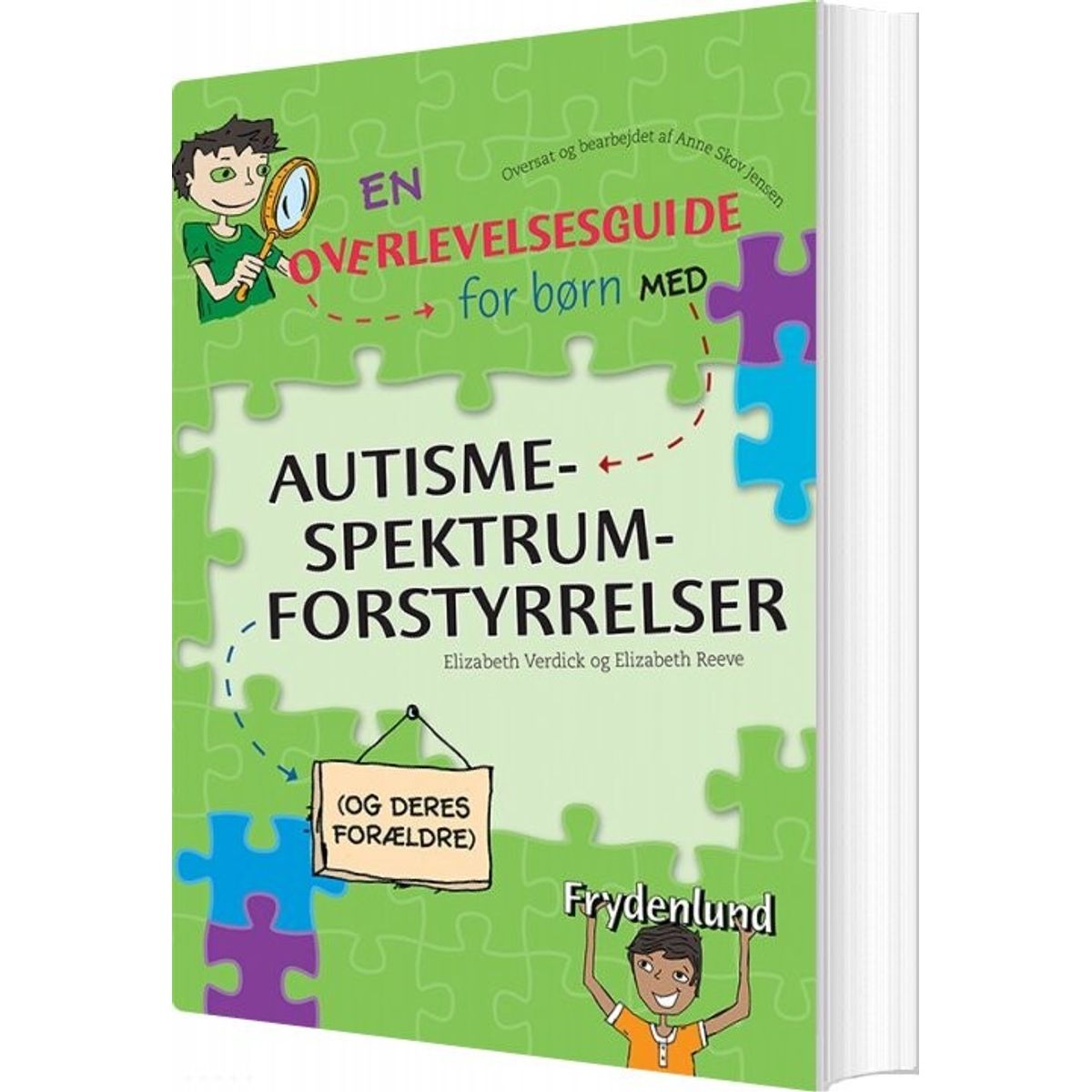 En Overlevelsesguide For Børn Med Autismespektrumforstyrrelser - Elizabeth Reeve - Bog