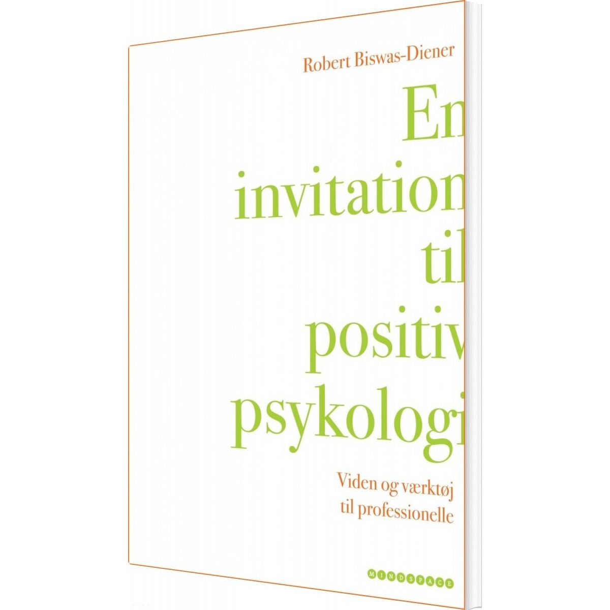 En Invitation Til Positiv Psykologi - Robert Biswas-diener - Bog