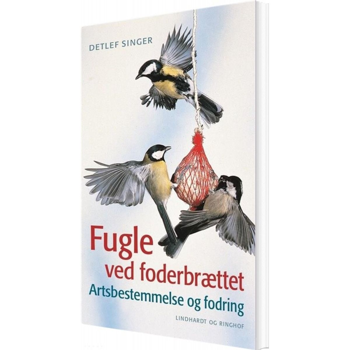 Fugle Ved Foderbrættet - Detlef Singer - Bog