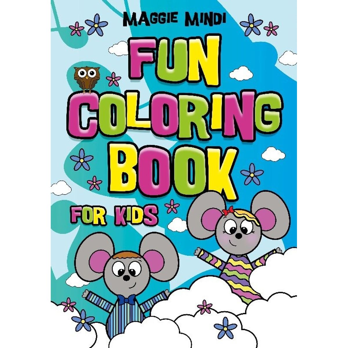 Fun Coloring Book For Kids - Maggie Mindi - English Book