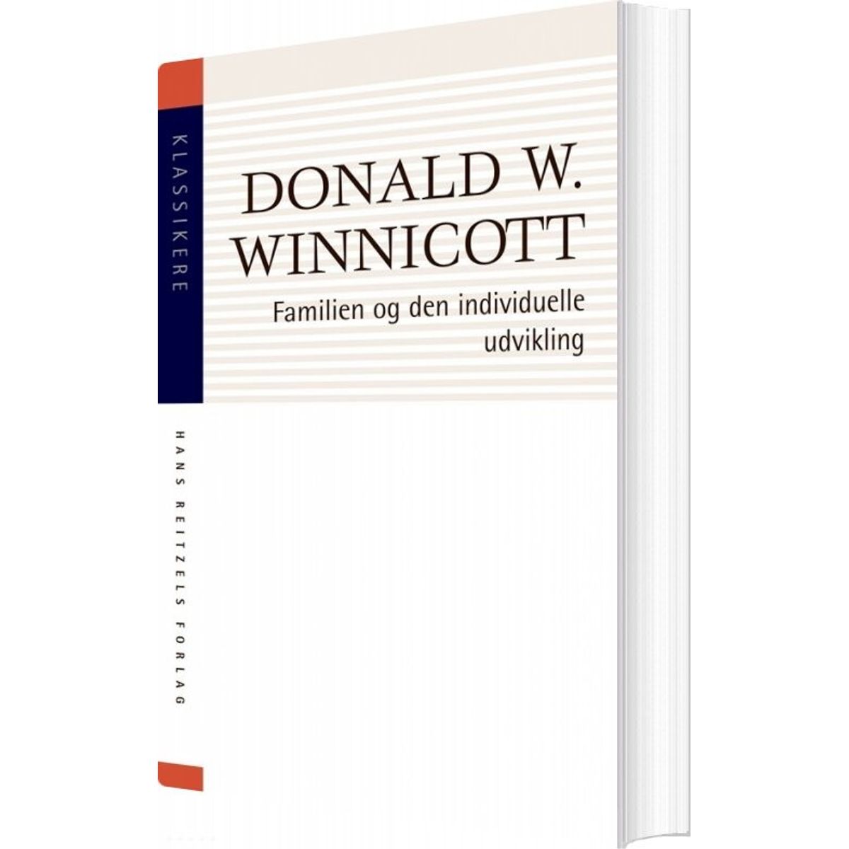 Familien Og Den Individuelle Udvikling - Donald W. Winnicott - Bog