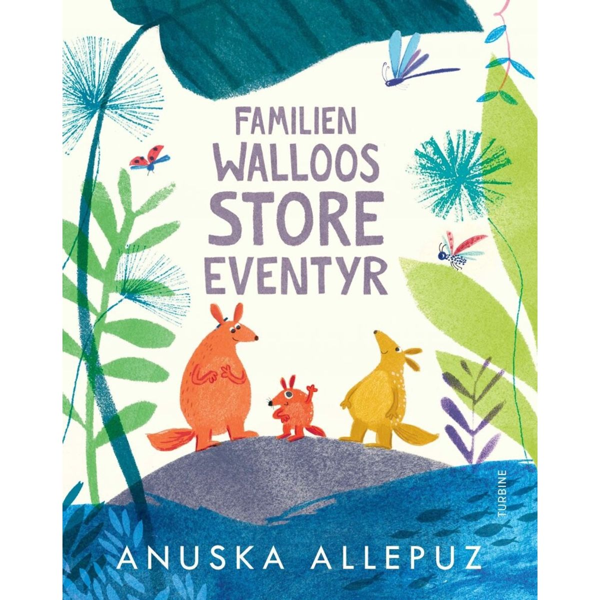 Familien Walloos Store Eventyr - Anuska Allepuz - Bog