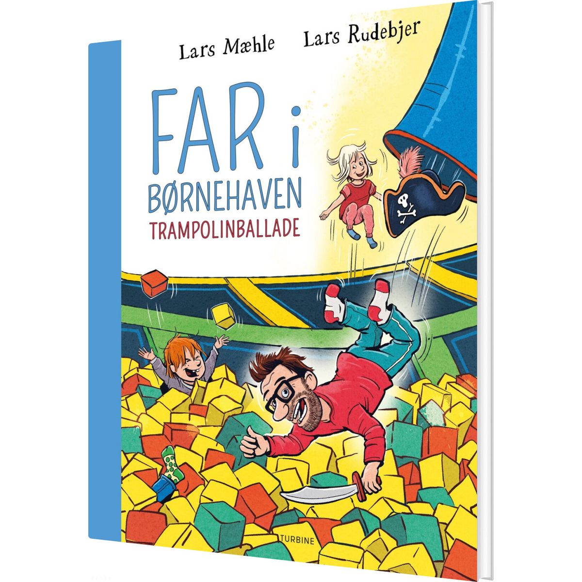 Far I Børnehaven: Trampolinballade - Lars Mæhle - Bog