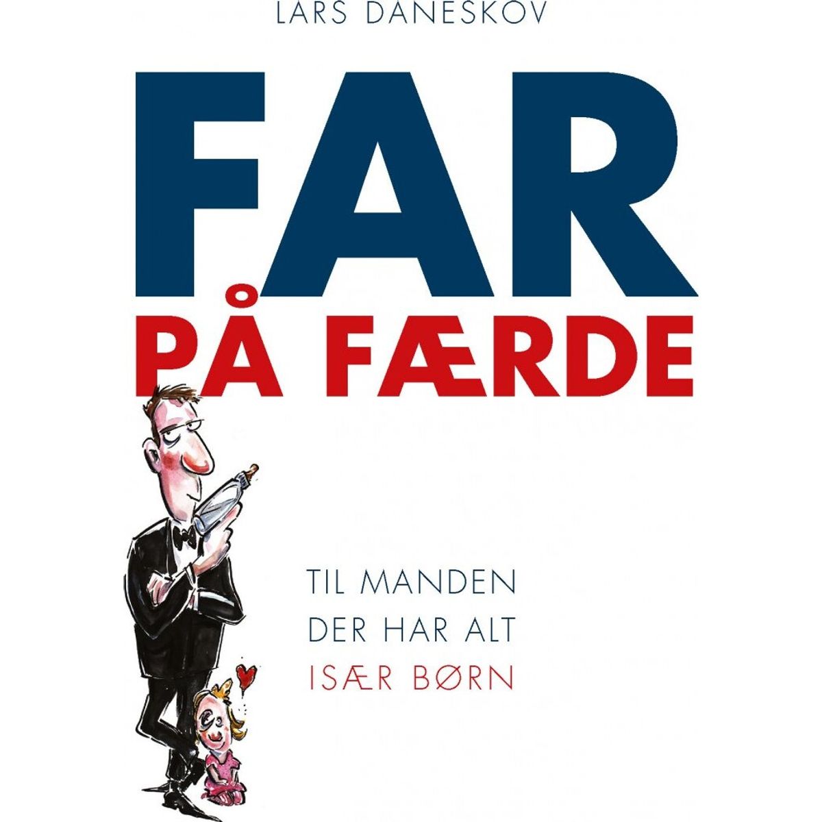 Far På Færde - Lars Daneskov - Bog