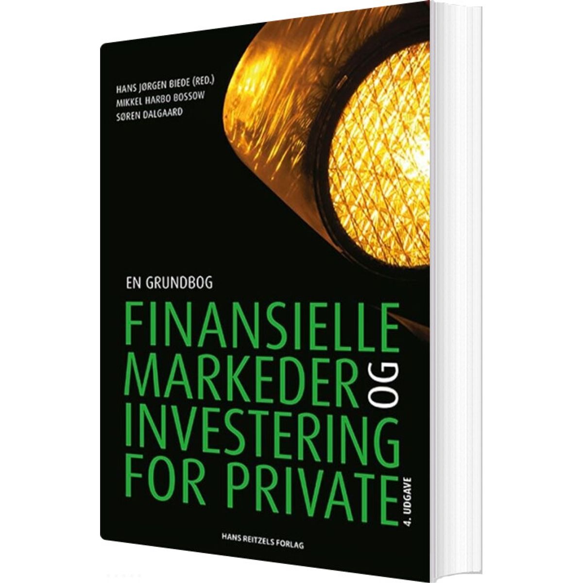 Finansielle Markeder Og Investering For Private - Hans Jørgen Biede - Bog