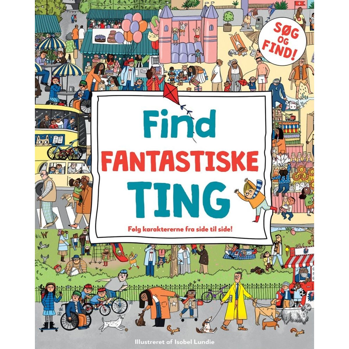 Find Fantastiske Ting - Isobel Lundie - Bog