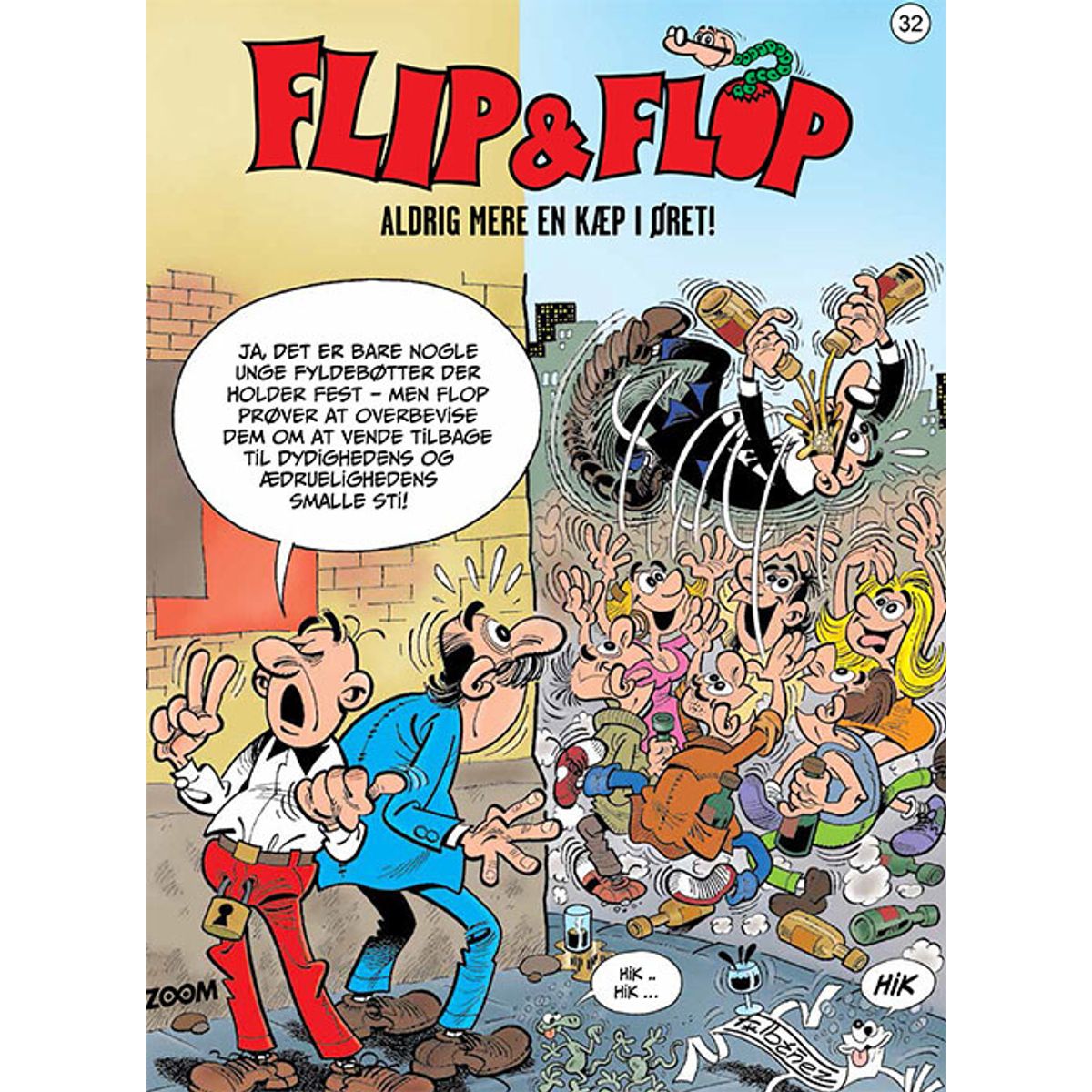 Flip & Flop 32: Aldrig Mere En Kæp I øret! - F. Ibañez - Tegneserie