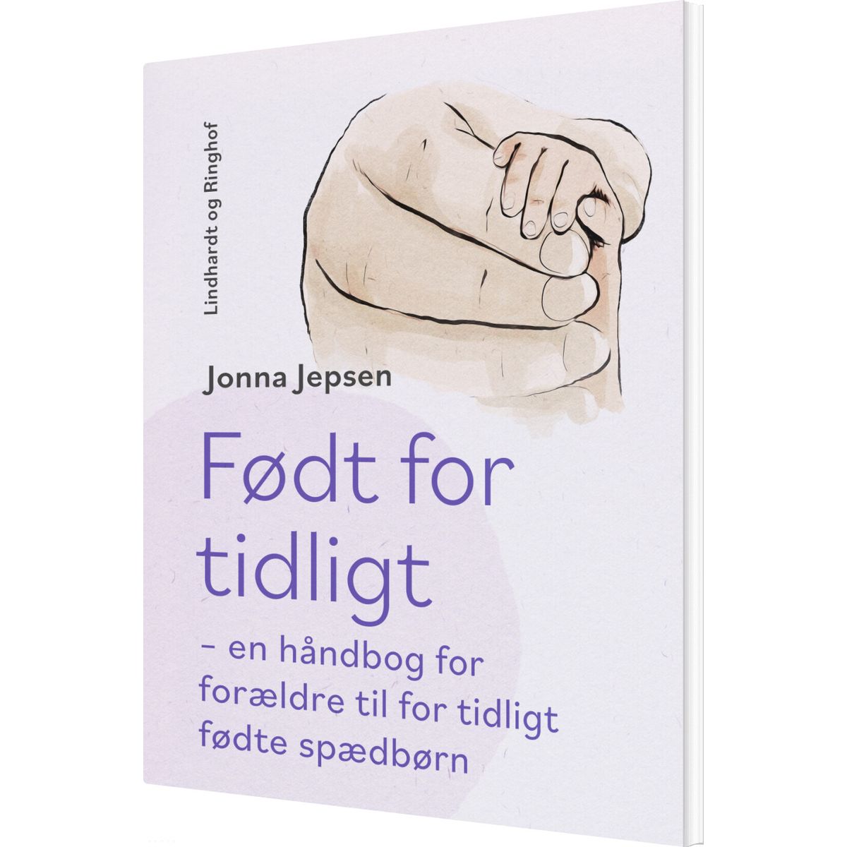 Født For Tidligt - Jonna Jepsen - Bog