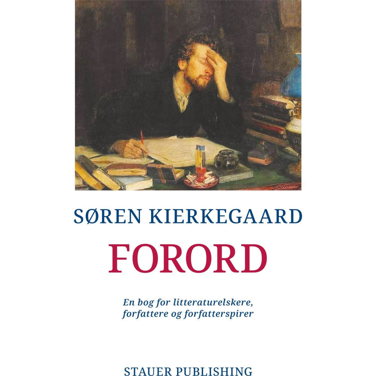 Forord - Søren Kierkegaard - Bog