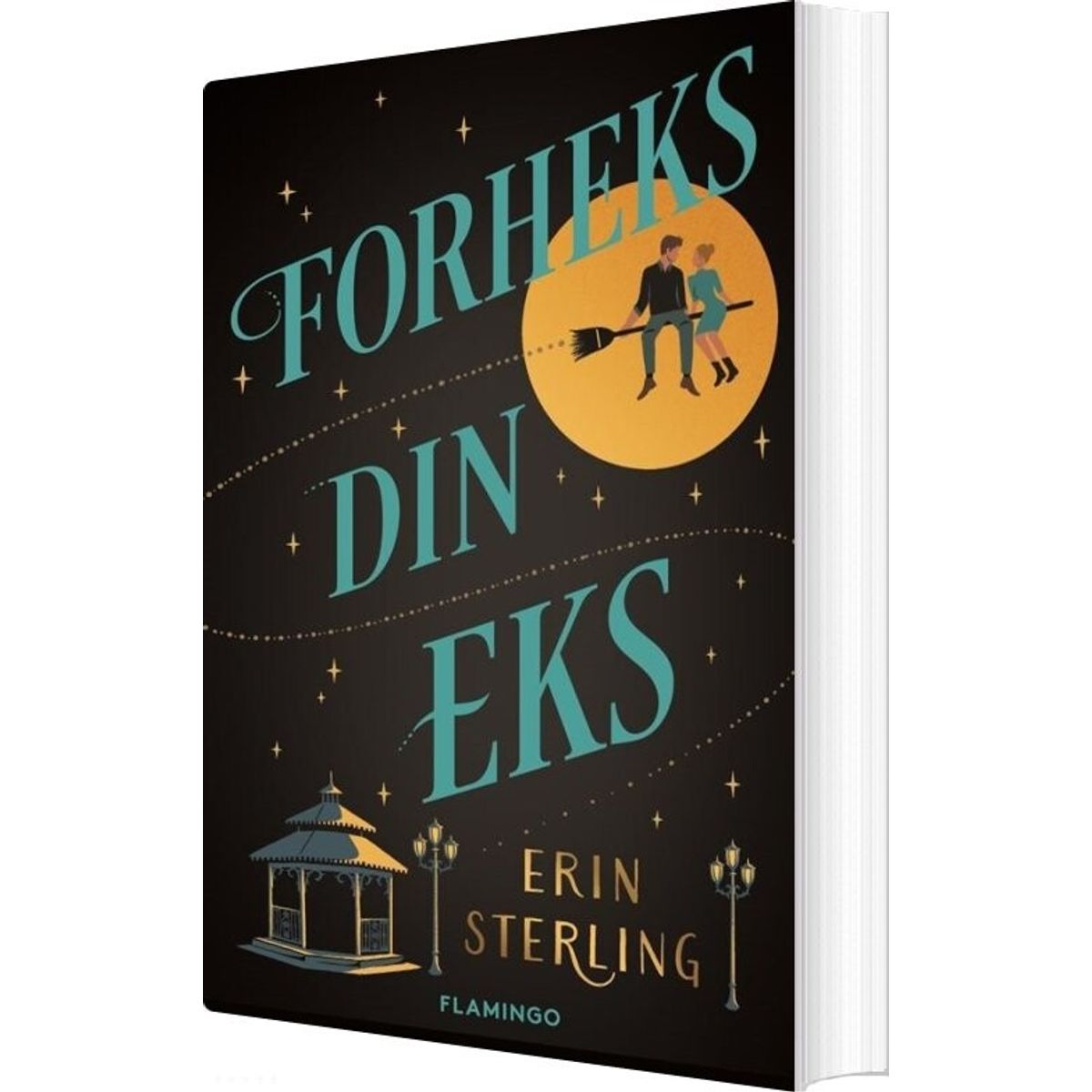 Forheks Din Eks - Erin Sterling - Bog