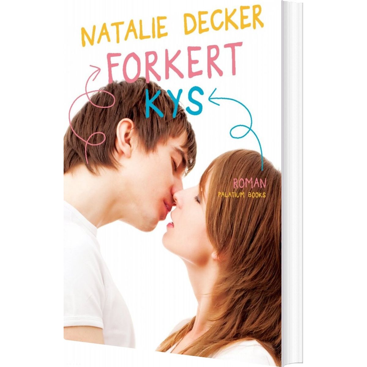 Forkert Kys - Natalie Decker - Bog