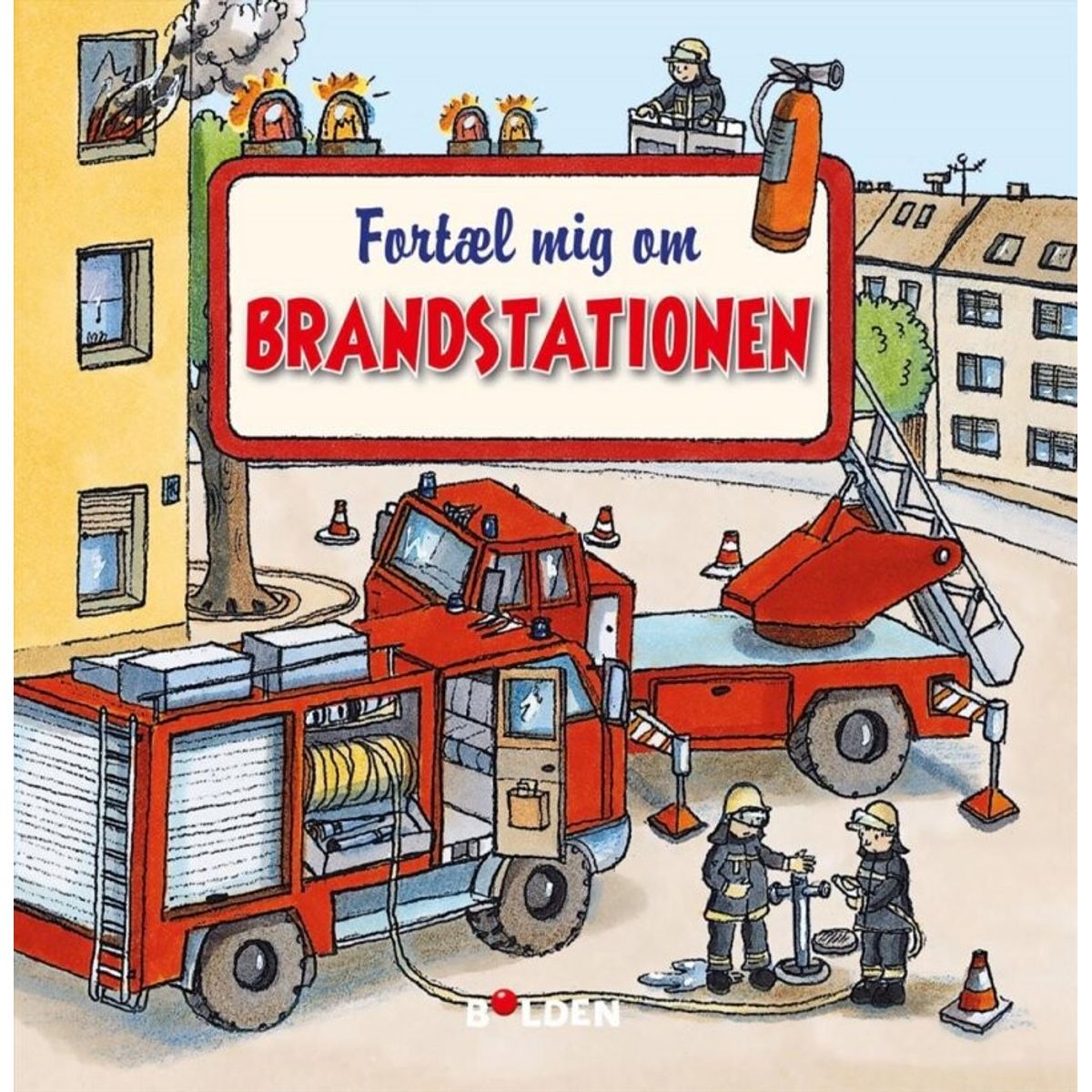 Fortæl Mig Om Brandstationen - Bog