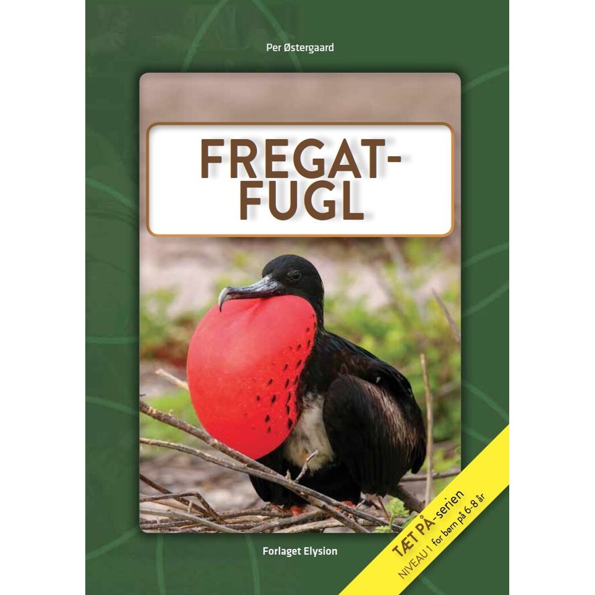 Fregatfugl - Per østergaard - Bog