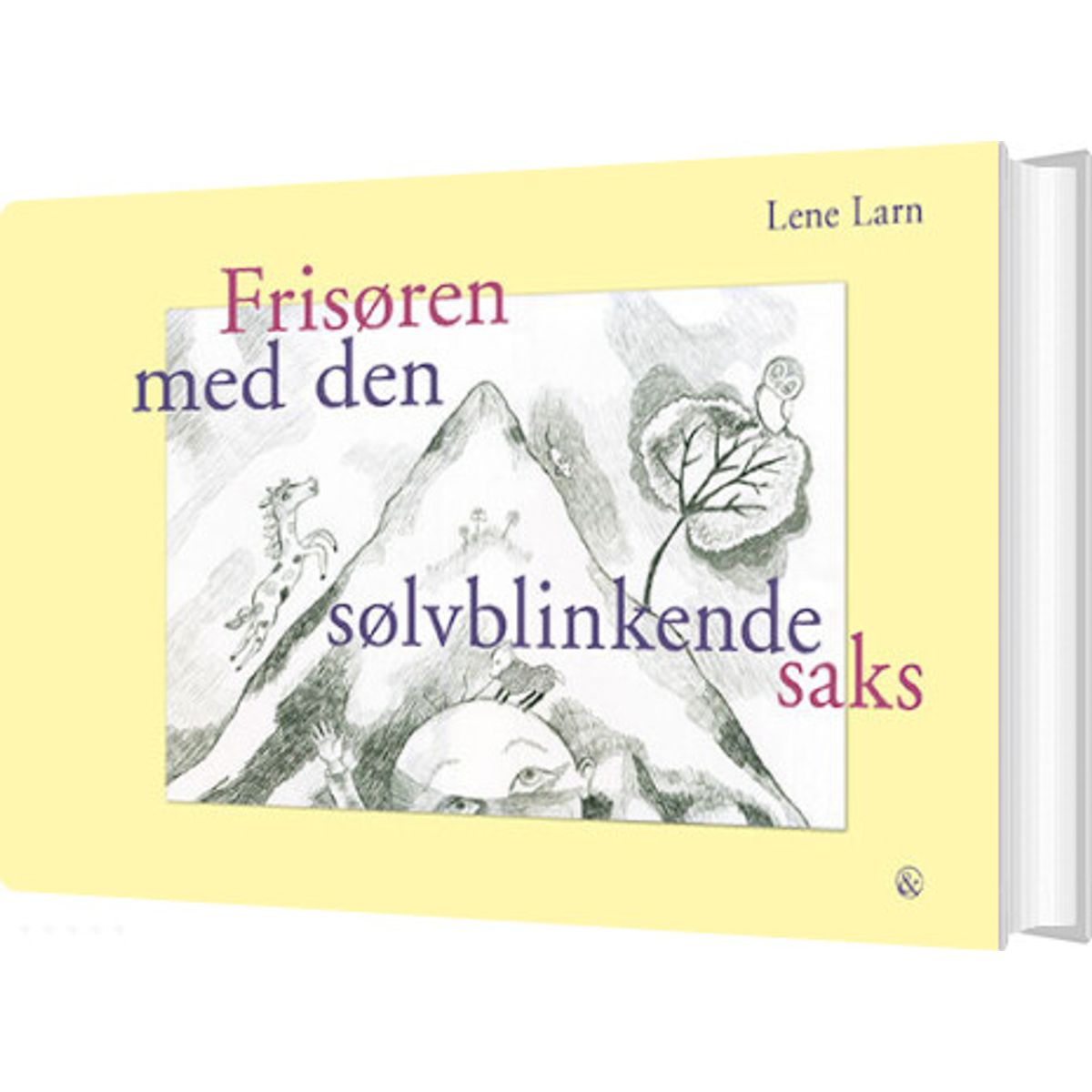 Frisøren Med Den Sølvblinkende Saks - Lene Larn - Bog