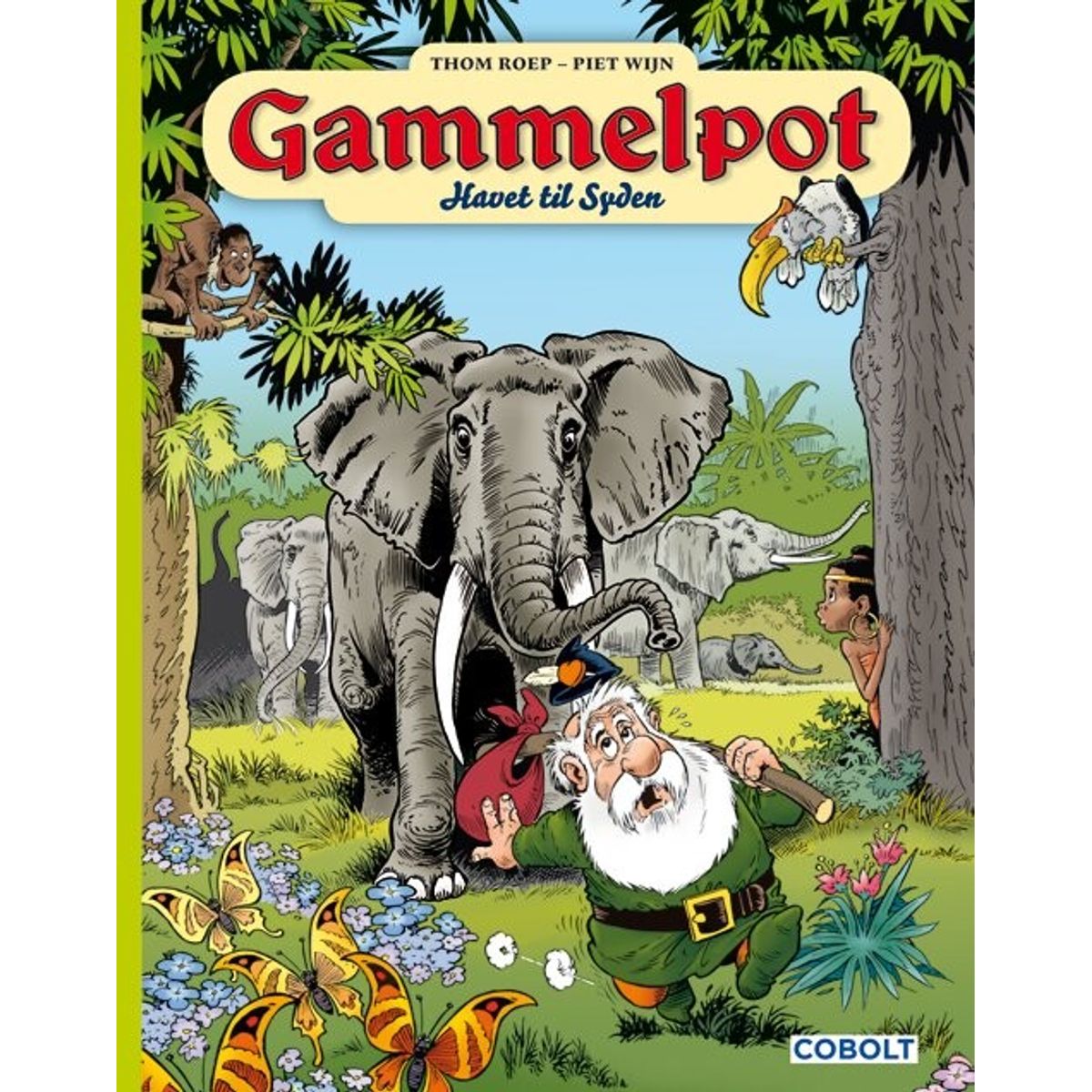 Gammelpot 8 - Thom Roep - Tegneserie