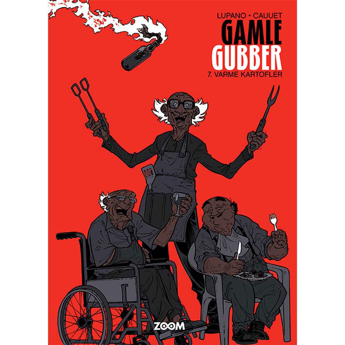 Gamle Gubber: Varme Kartofler - Wilfrid Lupano - Tegneserie