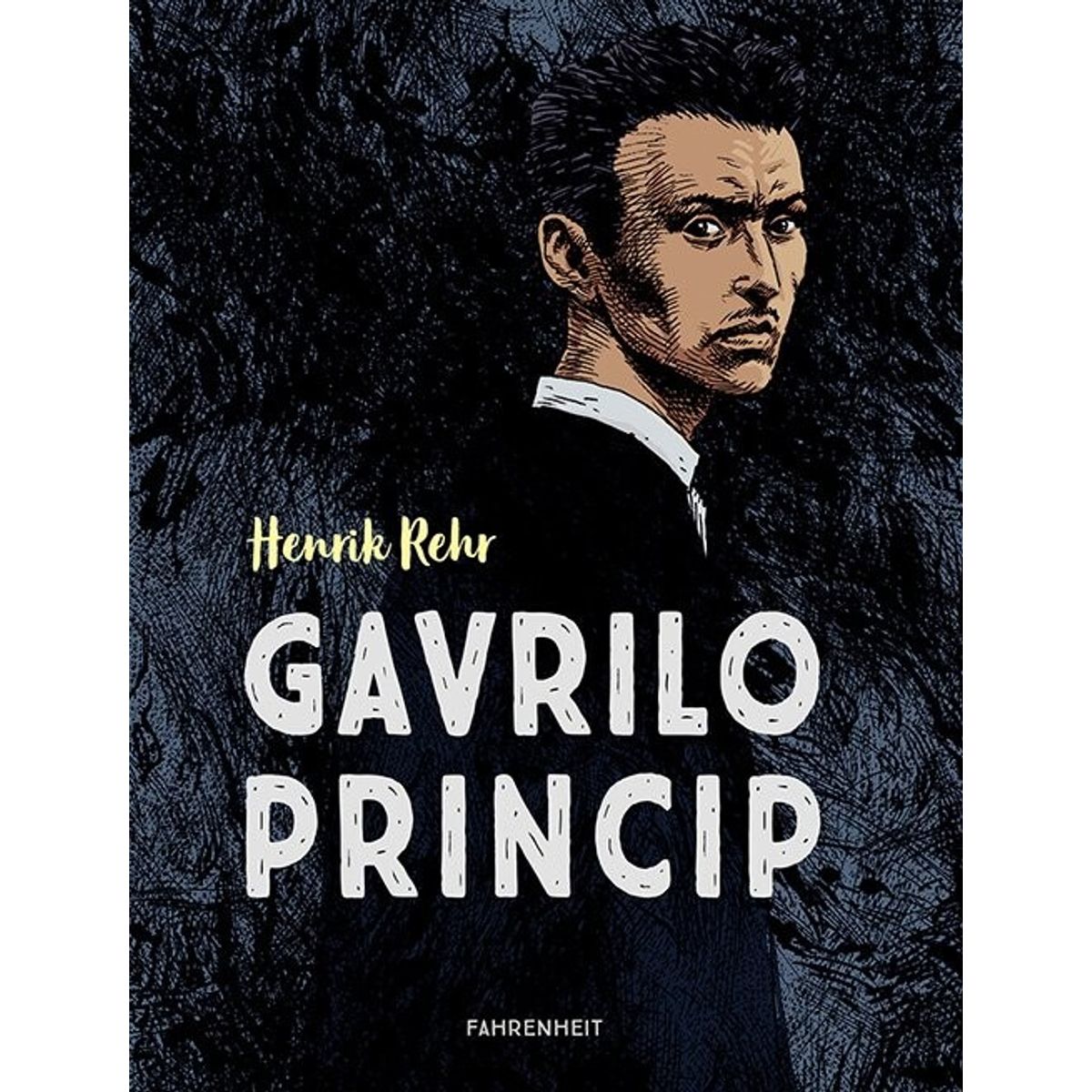 Gavrilo Princip - Henrik Rehr - Tegneserie