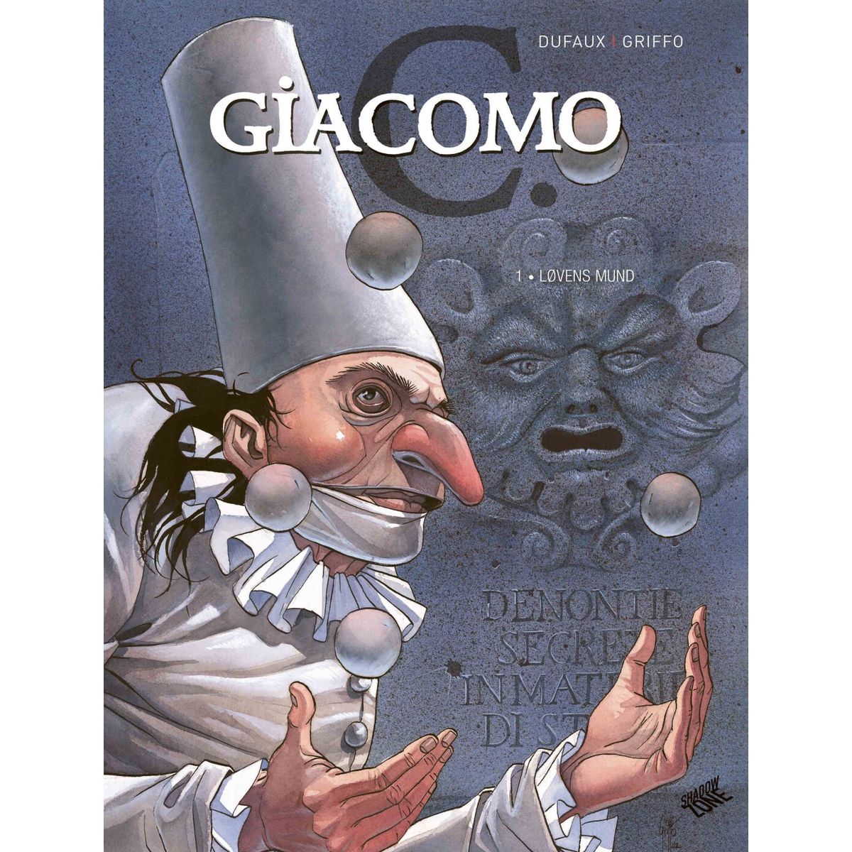 Giacomo C. 1 - Løvens Mund - Dufaux - Tegneserie