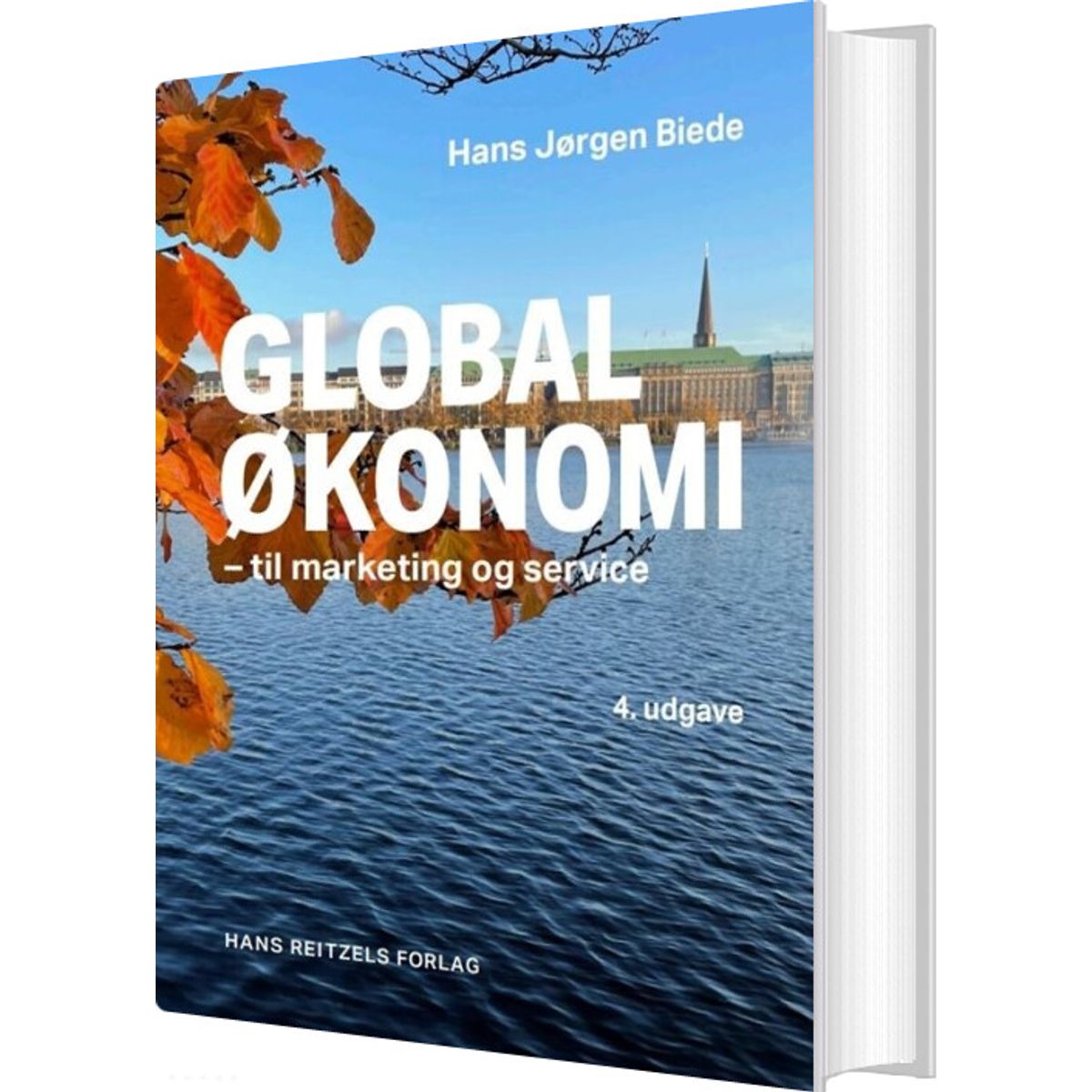 Globaløkonomi Til Marketing Og Service - Hans Jørgen Biede - Bog