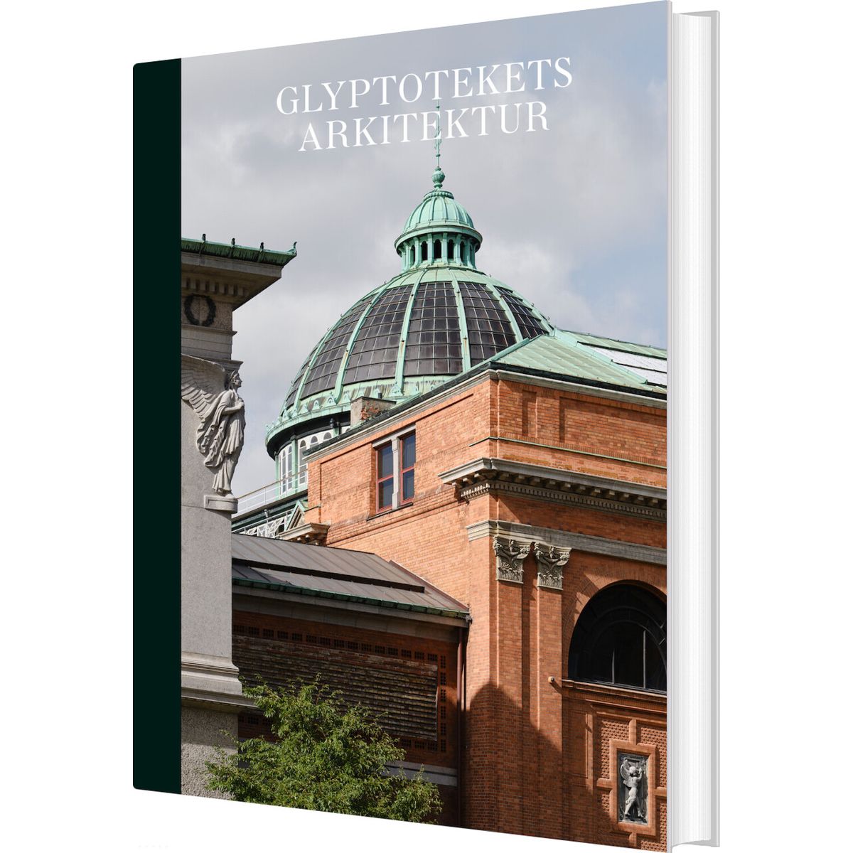 Glyptotekets Arkitektur - Jesper Christiansen - Bog